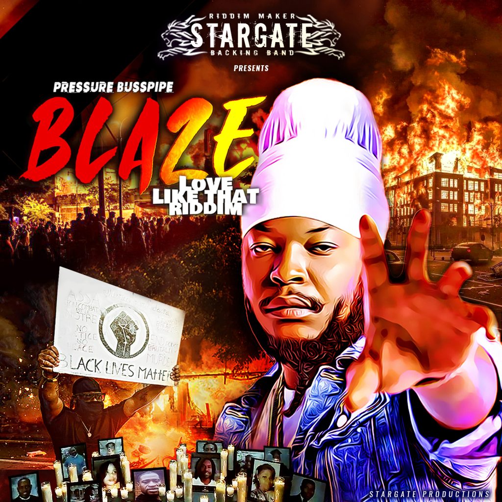 Pochette Single "Blaze" artiste "Pressure Busspipe" produit par Stargate Backing Band